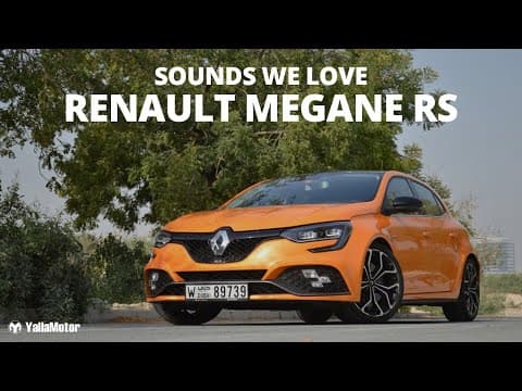 Renault Megane RS | Sounds We Love 1 | YallaMotor Renault Megane RS | Sounds We Love 1 | YallaMotor
