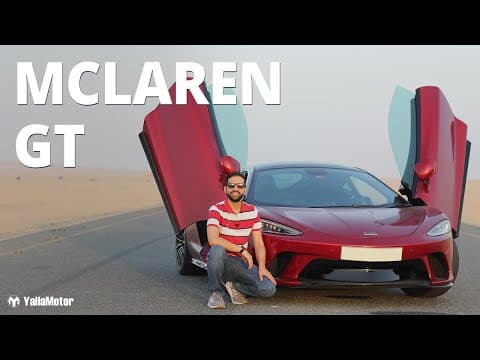 2021 McLaren GT Review - The Perfect Grand Tourer | YallaMotor 2021 McLaren GT Review - The Perfect Grand Tourer | YallaMotor