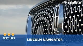 Lincoln Navigator 2019 Features | YallaMotor.com Lincoln Navigator 2019 Features | YallaMotor.com